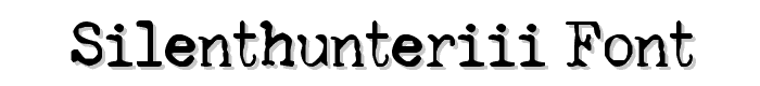 SilentHunterIII%20Font font