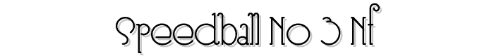 Speedball%20No%203%20NF font