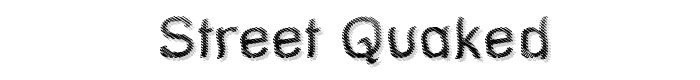 Street%20Quaked font