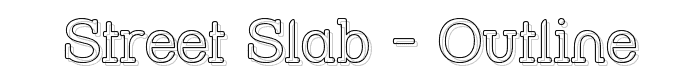 Street%20Slab%20-%20Outline font