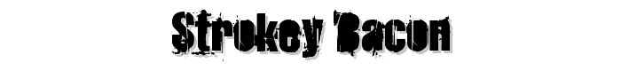 Strokey%20Bacon font