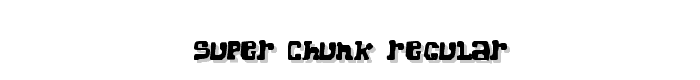 Super%20Chunk%20Regular font