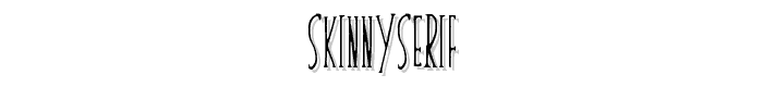 skinnyserif font