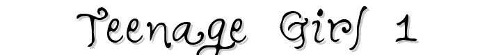 Teenage%20Girl%201 font