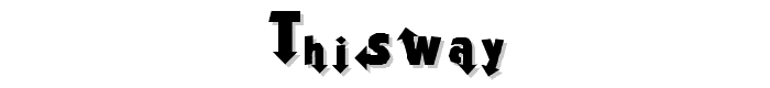 ThisWay font