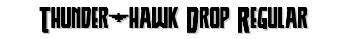 Thunder-Hawk%20Drop%20Regular font