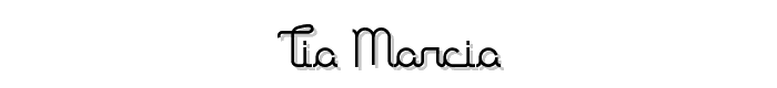 Tia%20Marcia font