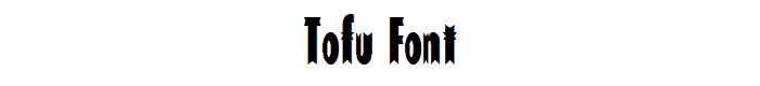 Tofu font