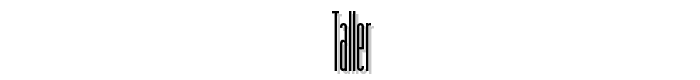 taller font