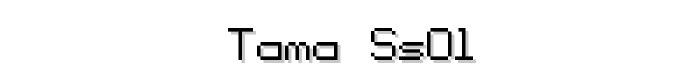 tama%20ss01 font