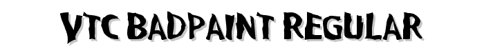 VTC%20BadPaint%20Regular font