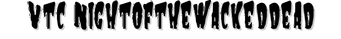 VTC%20NightOfTheWackedDead font