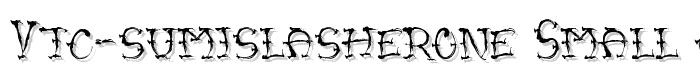 VTC-SumiSlasherOne%20Small%20Caps font