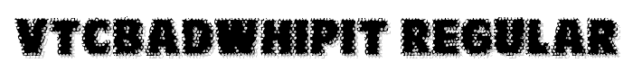 VTCBadWhipit%20Regular font