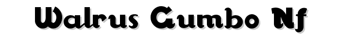 Walrus%20Gumbo%20NF font