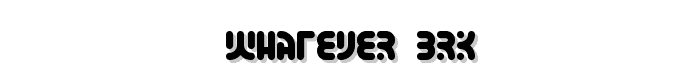 Whatever%20BRK font