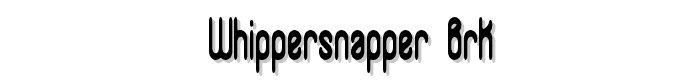 Whippersnapper%20BRK font