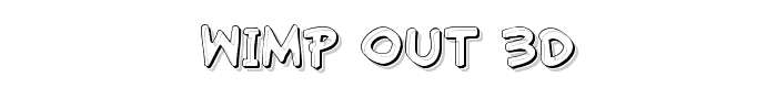 Wimp-Out%203D font